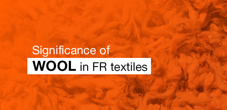 Wool: A Natural and Safe Choice for Flame-Retardant Textiles 